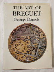 Cover of The Art of Breguet by George Daniels
