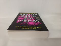 When We Were Killers: Gripping Shocking Dark Academia Thriller by C F Barrington by C.F. Barrington - used book at Perkology Books