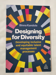 Designing for Diversity: Developing Inclusive and Equitable Talent Management by Binna Kandola - used book at Perkology Books