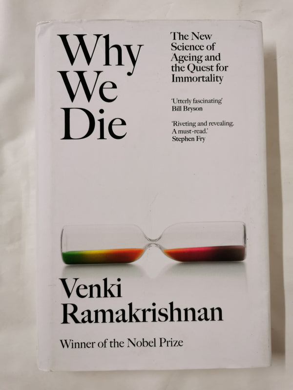 Why We Die: The New Science of Longevity by Venki Ramakrishnan - used book at Perkology Books