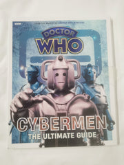 Cover of Doctor Who: Cybermen - The Ultimate Guide by Marcus Hearn