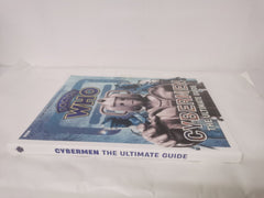 Doctor Who: Cybermen - The Ultimate Guide