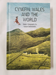 Cynefin, Wales and the World - Today's Geography for Future Generations