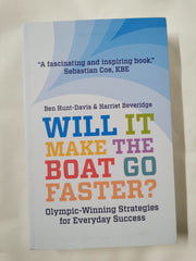 Will It Make The Boat Go Faster?: Olympic-winning Strategies for Everyday Succes by Harriet Beveridge - used book at Perkology Books