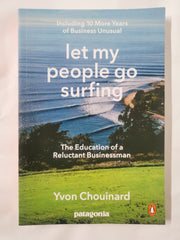 Let My People Go Surfing The Education of a Reluctant Businessman by Yvon Chouinard - used book at Perkology Books