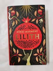 Cover of Lilith: the heroine women have waited six thousand years for by Nikki Marmery