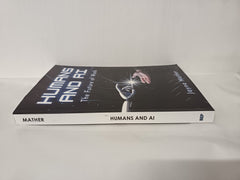 Humans and AI: The Future of Work by Mather Jayne - used book at Perkology Books