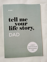 Cover of Tell Me Your Life Story, Dad: A Father’s Guided Journal and Memory Keepsake Book by Questions About Me