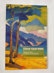 Train Your Mind: Tibetan Exercises in Wisdom and Compassion by Dhirananda - used book at Perkology Books