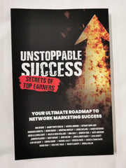 Unstoppable Success. Secrets of Top Earners. Your Ultimate Roadmap to Network by Rob Sperry - used book at Perkology Books
