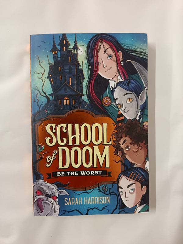 School of Doom: the hilarious and fantastical school adventure by Sarah Harrison - used book at Perkology Books