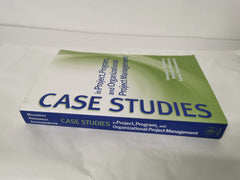 Case Studies in Project, Program, and Organizational Project Management