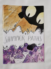 Shimmer Paths – A Thematically Layered Yet Fun Romp through Fantasy Realms..