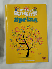 Let's Get Singing - Spring - 16 Assembly Songs to Celebrate Spring