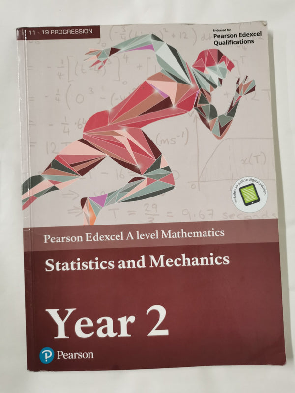 Pearson Edexcel A level Mathematics Statistics & Mechanics Year 2 Textbook