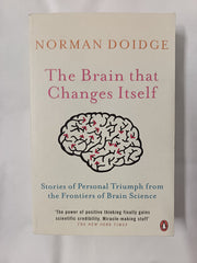 The Brain That Changes Itself: Stories of Personal Triumph by Norman Doidge by Norman Doidge - used book at Perkology Books