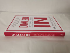 Dialed In: Do Your Best When It Matters Most