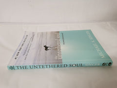 Untethered Soul: The Journey Beyond Yourself by Michael Singer