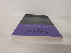 Goth: A History by Lol Tolhurst - used book at Perkology Books