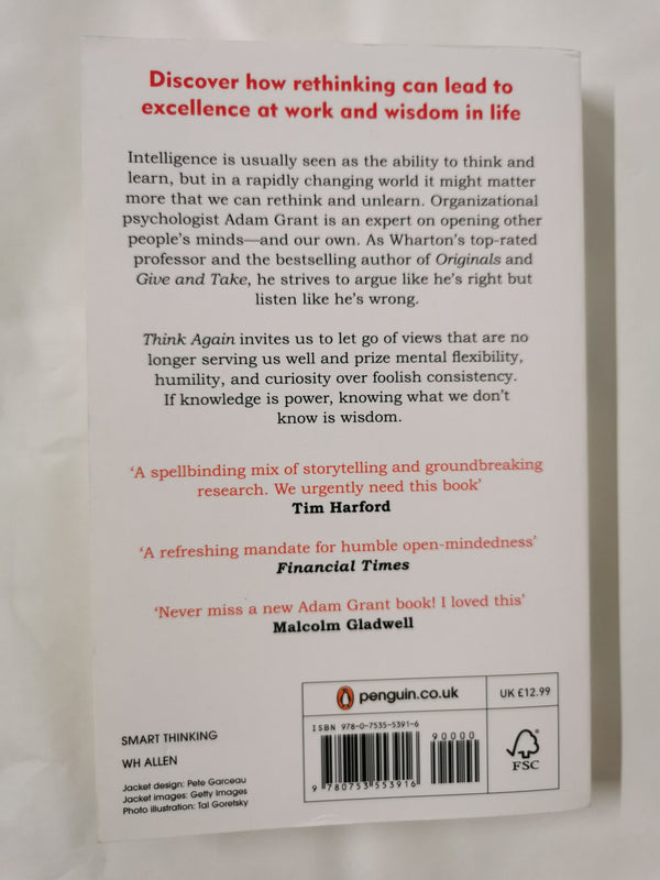 Think Again: The Power of Knowing What You Don't Know by Adam Grant