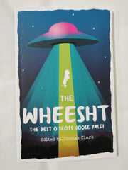 Cover of The Wheesht: The Best O Scots Hoose Yaldi by Thomas Clark