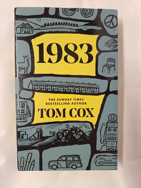 Book cover of '1983' by Tom Cox with illustrations and a yellow title section.