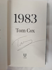1983 by Tom Cox (2024, Hardcover) *Signed 1st Edition*