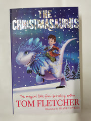Tom Fletcher 3 Book Bundle: Creakers, and 2 Christmasaurus Books