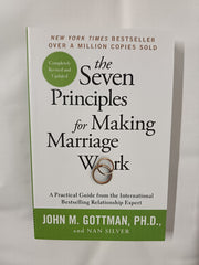 Cover of The Seven Principles For Making Marriage Work: A practical guide by John Gottman by John Gottman