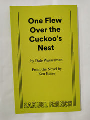 One Flew Over the Cuckoo's Nest (script): A Play in Three Acts by Dale Wasserman - used book at Perkology Books