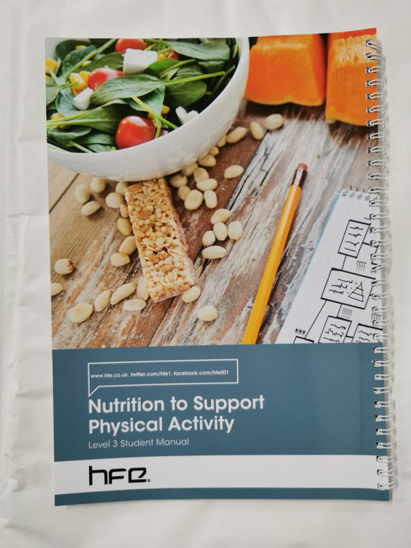 Level 3 Nutrition for Exercise and Physical Course - Student Manual 6th Edtion