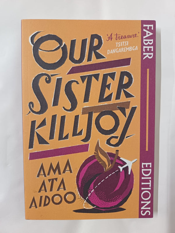 Cover of Our Sister Killjoy: Or Reflections from a Black-Eyed Squint by Ama Ata Aidoo by Ama Ata Aidoo