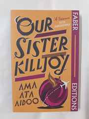 Cover of Our Sister Killjoy: Or Reflections from a Black-Eyed Squint by Ama Ata Aidoo by Ama Ata Aidoo