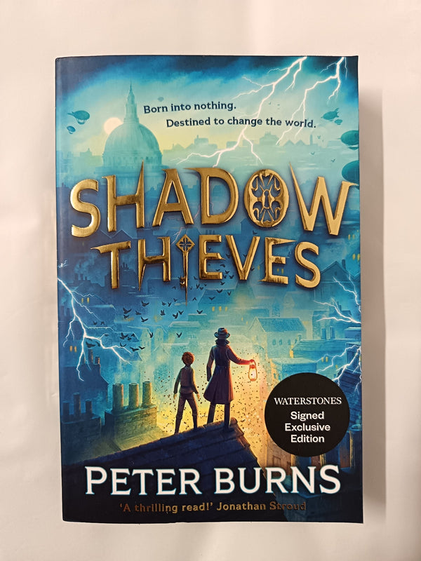 Cover of Shadow Thieves by Peter Burns: Signed Exclusive Edition with sprayed edge by Peter Burns