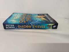 Shadow Thieves by Peter Burns: Signed Exclusive Edition with sprayed edge