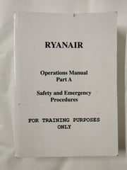 Ryanair Operations Manual Part A Safety and Emergency Procedures