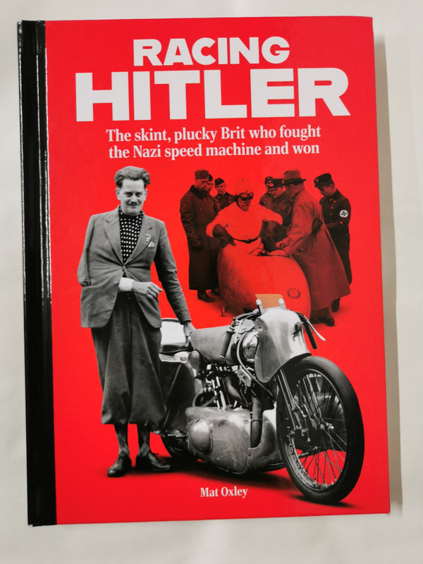 Cover of RACING HITLER The skint, plucky Brit who fought the Nazi speed machine and won