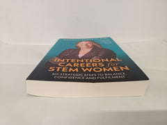 Intentional Careers for STEM Women: Six strategic steps to balance, confidence.. by Hannah Roberts - used book at Perkology Books