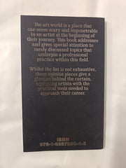 Navigating the Art World: Professional Practice for the Early Career Artist