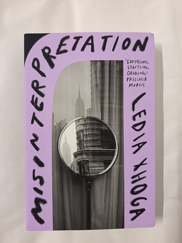 Misinterpretation: Longlisted for the Booker Prize 2025: by Ledia Xhoga by Ledia Xhoga - used book at Perkology Books