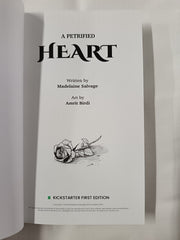A Petrified Heart by Madelaine Salvage *Kickstarter First Edition*