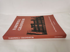 Farewell Grandeur: Lost Mansions and Houses of Southern Scotland