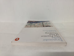 The Practice of Not Thinking: A Guide to Mindful Living by Ryunosuke Koike by Ryunosuke Koike - used book at Perkology Books