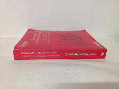 Seaweeds of the British Isles: Ceramiales by Christine Maggs and Max Hommersand