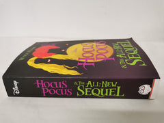 Disney: Hocus Pocus & The All New Sequel (Young Adult Fiction)