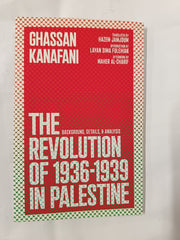 Cover of The Revolution of 1936-1939 in Palestine by Ghassan Kanafani