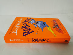 Robodog: An incredibly funny illustrated children’s book