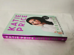 This Is Me: THE INSTANT NO.1 BESTSELLER by Katie Price *Signed*