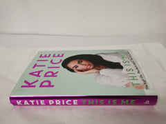 This Is Me: THE INSTANT NO.1 BESTSELLER by Katie Price