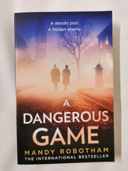 A Dangerous Game